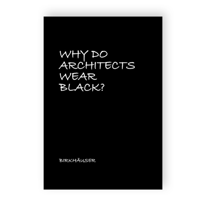 BUCH Why do Architects Wear Black?