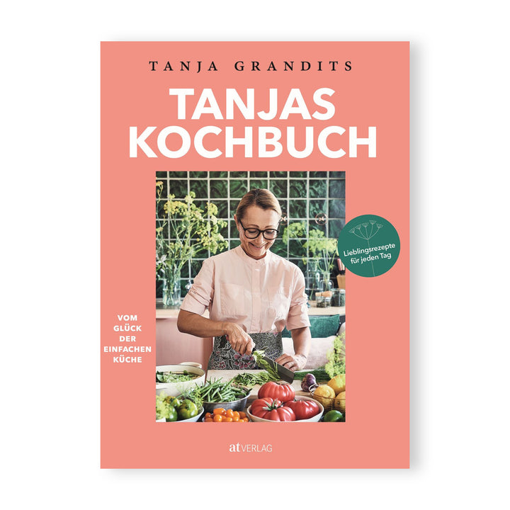 BUCH Tanja Grandits - Tanjas Kochbuch